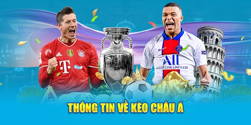 Thông tin về kèo châu Á