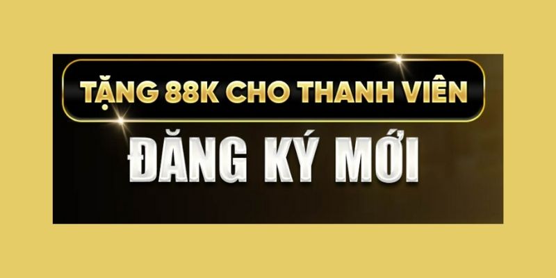 Thưởng đậm 88K sau vài bước đăng ký 888B khiến hội viên rất ưng ý